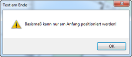 Fehlermeldung: Text am Ende für Basismaß