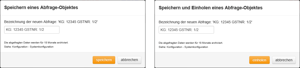  Abfrageobjekt speichern                                                                                                                   Abfrageobjekt einholen