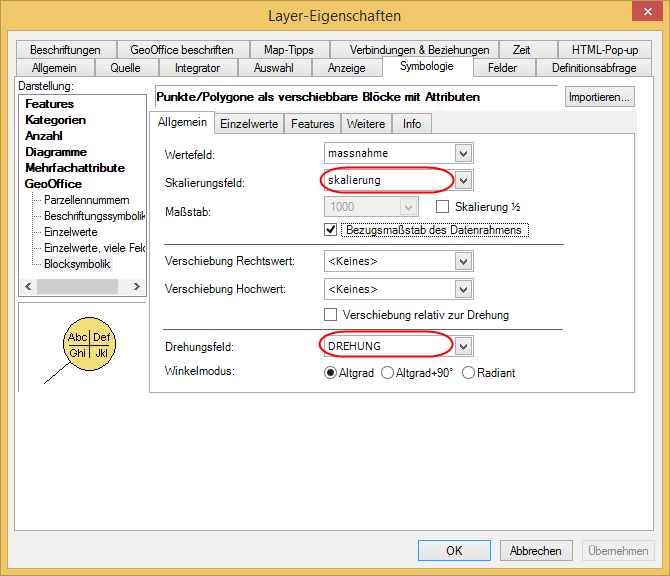 Die Felder Skalierung und Drehung müssen bei Verwenden der GeoOffice Symbolik definiert sein. 